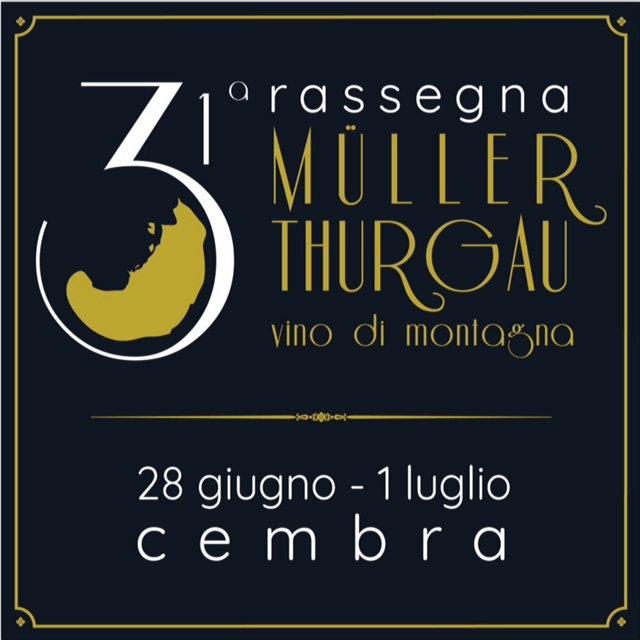 31a Mostra del Müller Thurgau
