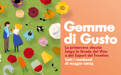 Ultimo fine settimana per godersi la primavera in Trentino con Gemme di Gusto!